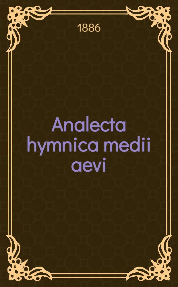 Analecta hymnica medii aevi