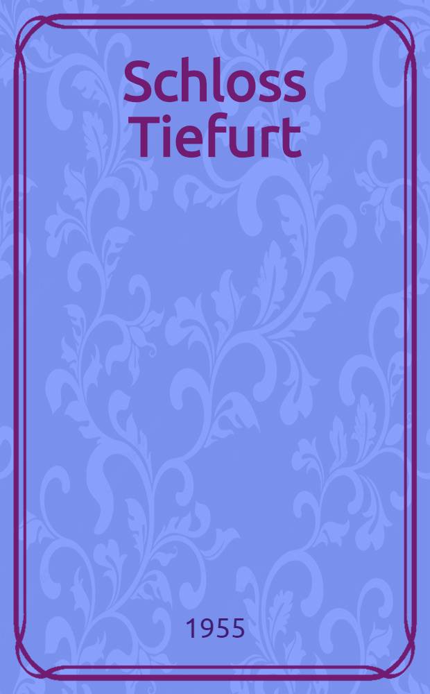 Schloss Tiefurt