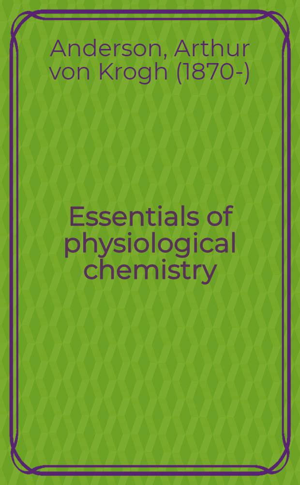 Essentials of physiological chemistry