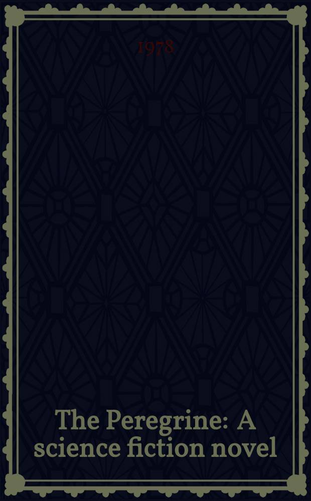 The Peregrine : A science fiction novel