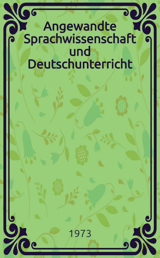 Angewandte Sprachwissenschaft und Deutschunterricht