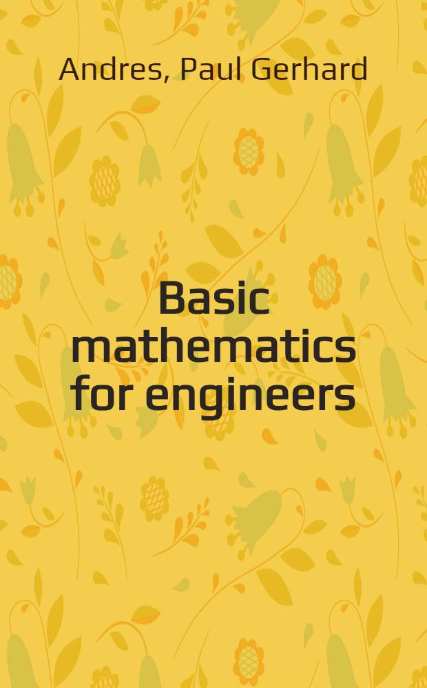 Basic mathematics for engineers
