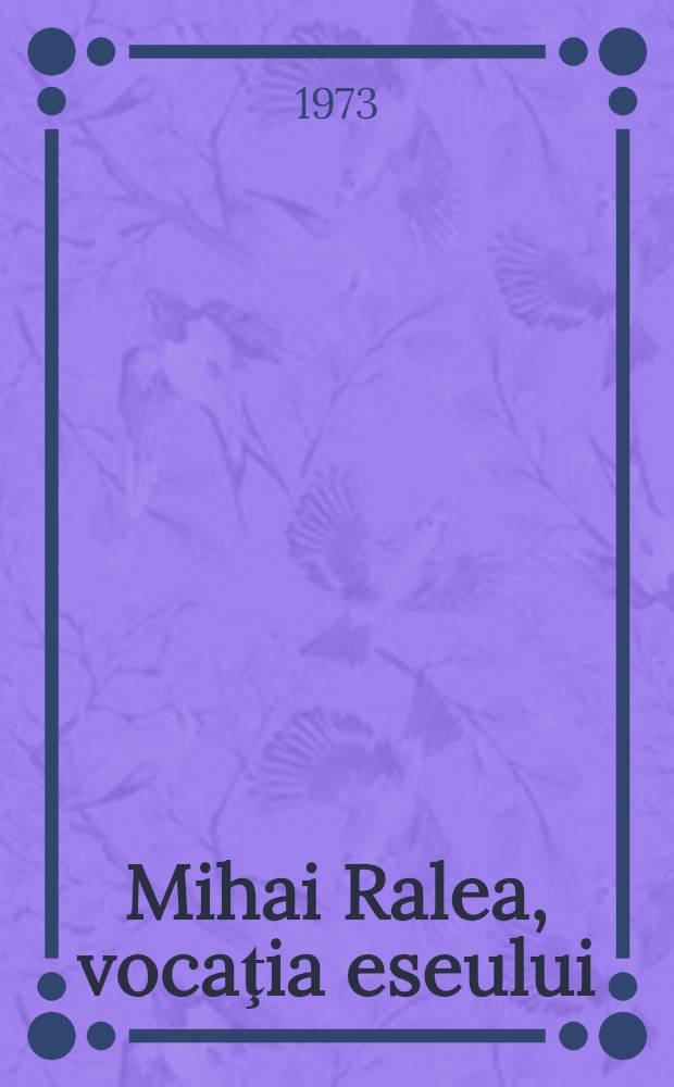 Mihai Ralea, vocaţia eseului