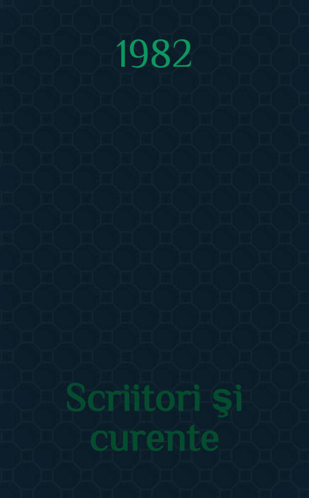 Scriitori şi curente