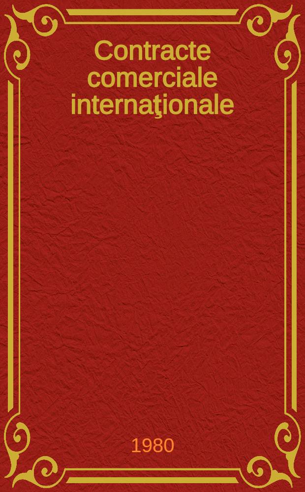 Contracte comerciale internaţionale