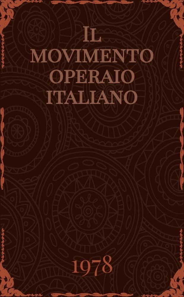 Il movimento operaio italiano : Diz. biogr., 1853-1943. 4 : [O-S]