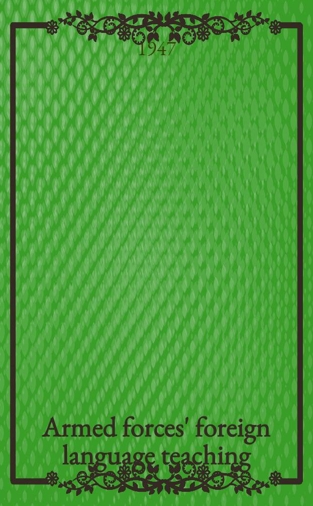 Armed forces' foreign language teaching : Critical evaluation and implications