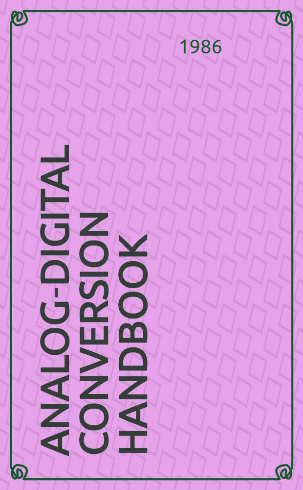 Analog-digital conversion handbook
