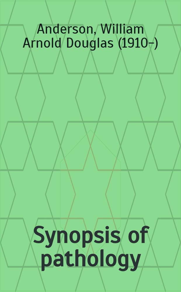 Synopsis of pathology