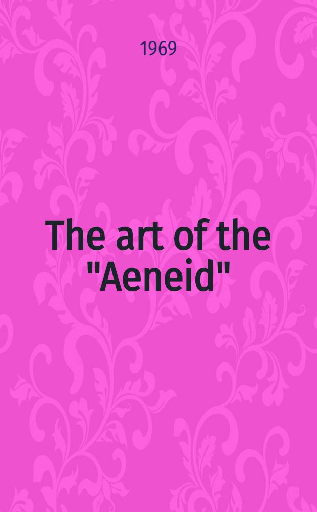 The art of the "Aeneid"