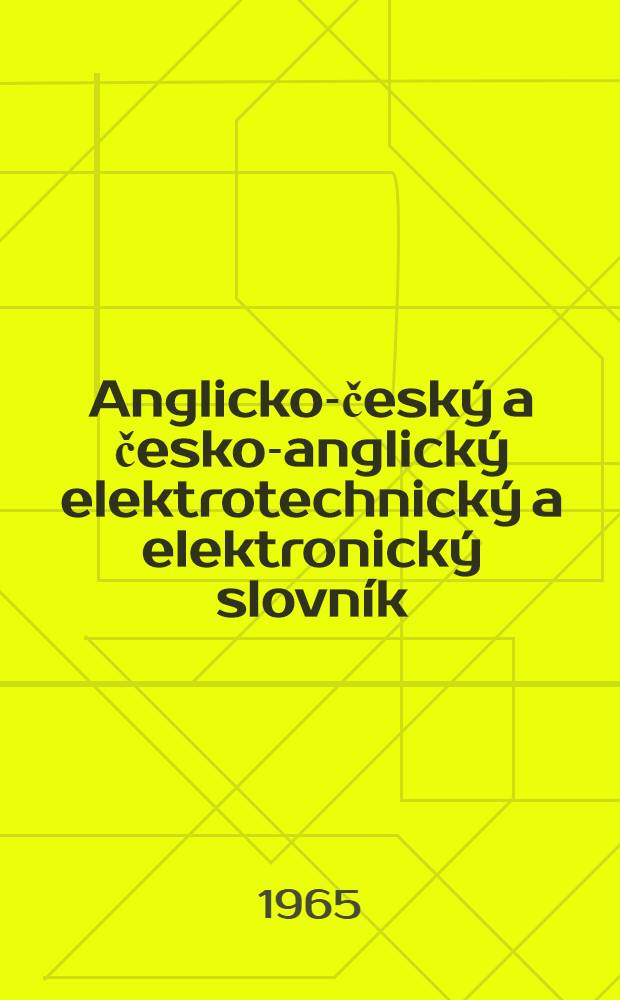 Anglicko-český a česko-anglický elektrotechnický a elektronický slovník