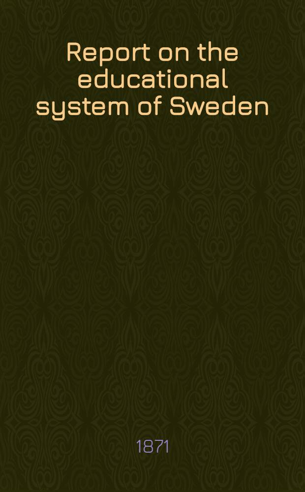 Report on the educational system of Sweden