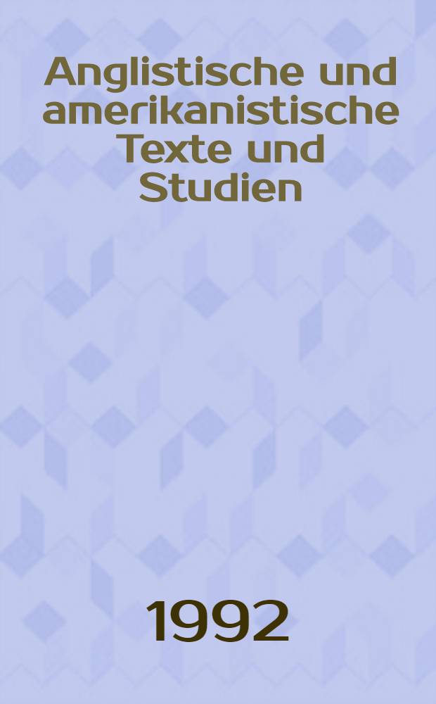 Anglistische und amerikanistische Texte und Studien