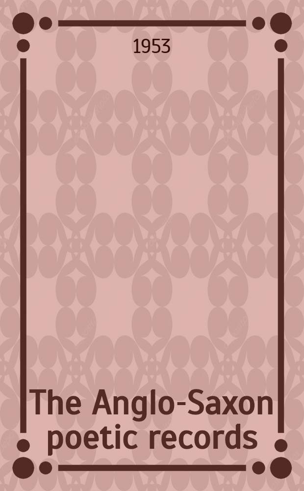 The Anglo-Saxon poetic records : A collective ed. 4 : "Beowulf" and "Judith"