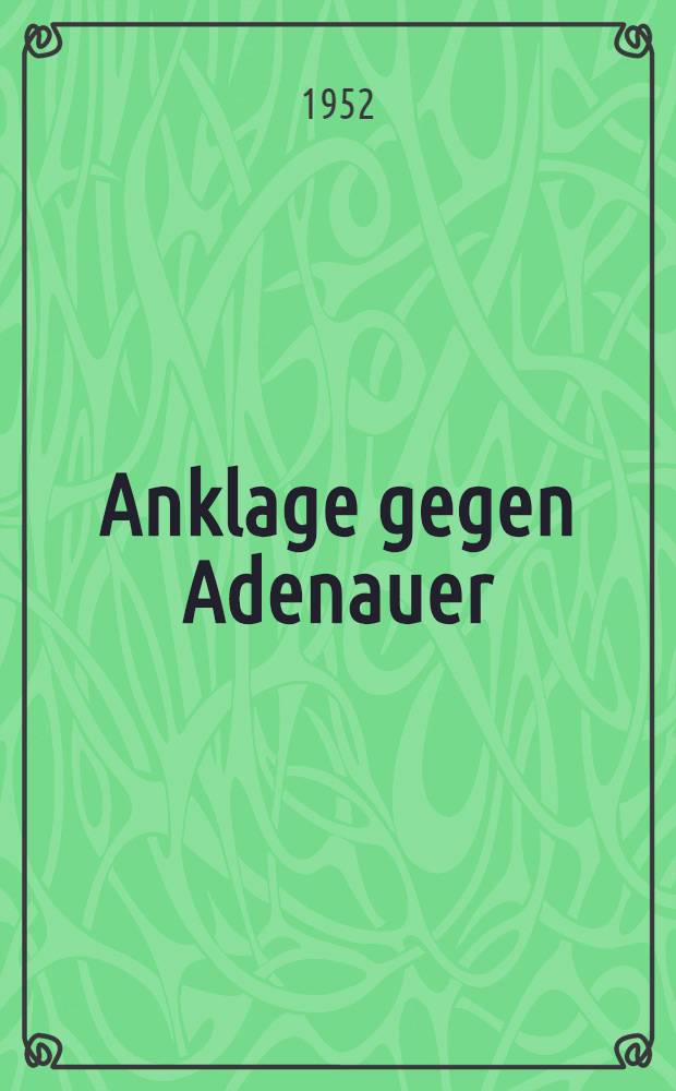 Anklage gegen Adenauer