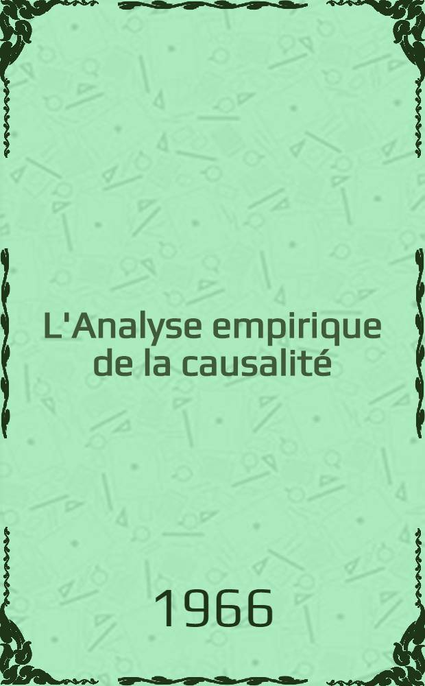 L'Analyse empirique de la causalité