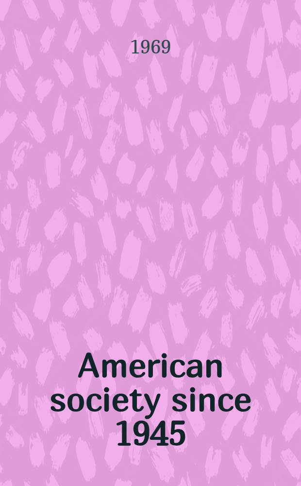 American society since 1945