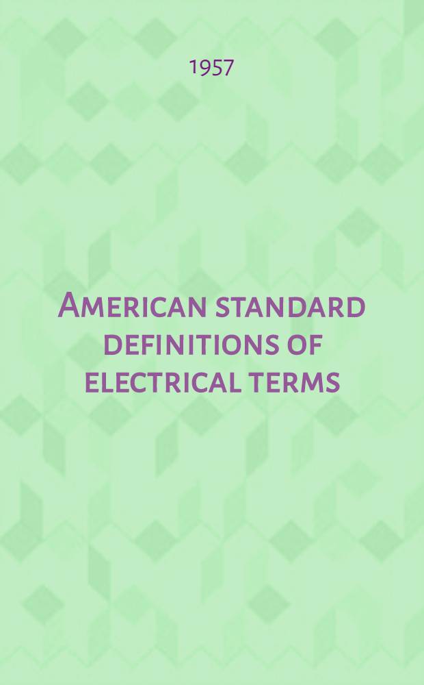 American standard definitions of electrical terms
