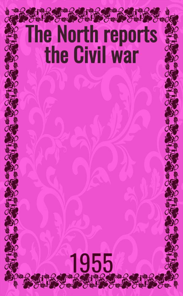 The North reports the Civil war