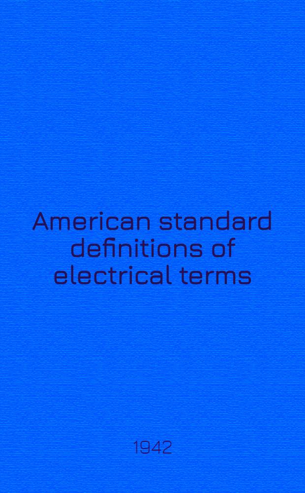American standard definitions of electrical terms