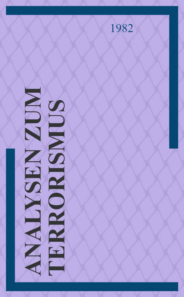 Analysen zum Terrorismus