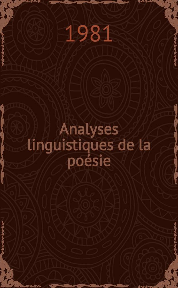 Analyses linguistiques de la poésie : Recueil