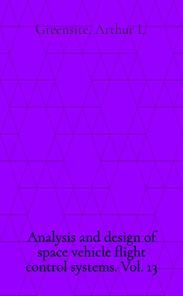 Analysis and design of space vehicle flight control systems. Vol. 13 : Adaptive control