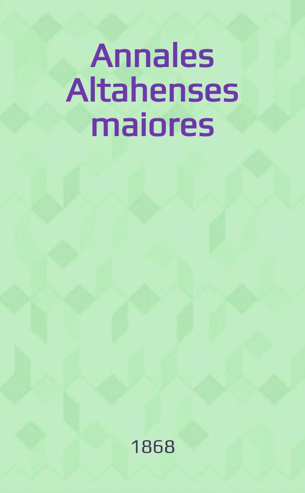 Annales Altahenses maiores