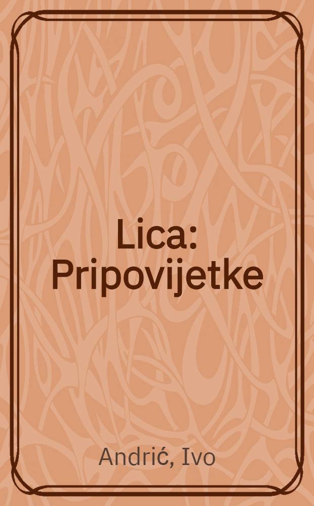 Lica : Pripovijetke