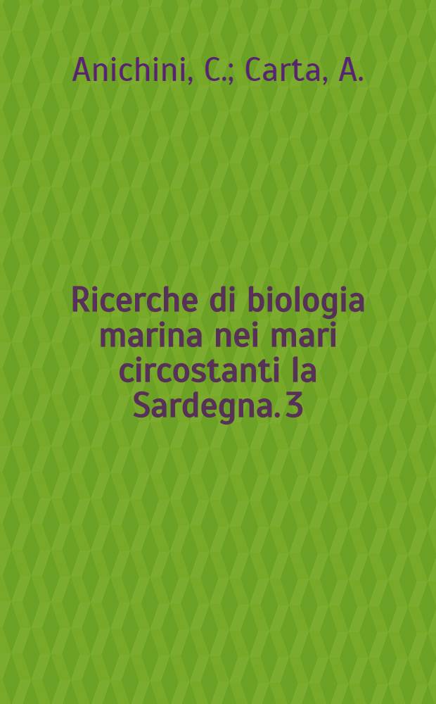 Ricerche di biologia marina nei mari circostanti la Sardegna. 3 : Variazioni dello zooplancton nella pescata orizzontale a m. 25 di profondità nella parte orientale del Golfo di Gagliari nei mesi di ottobre - novembre - dicembre 1956