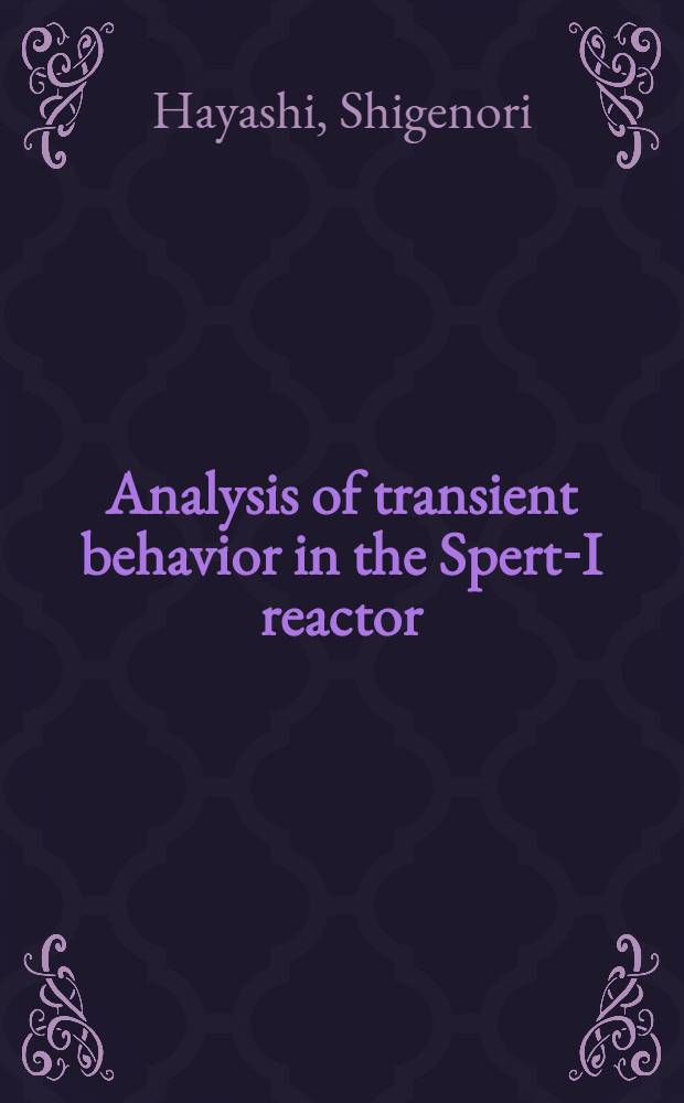 Analysis of transient behavior in the Spert-I reactor