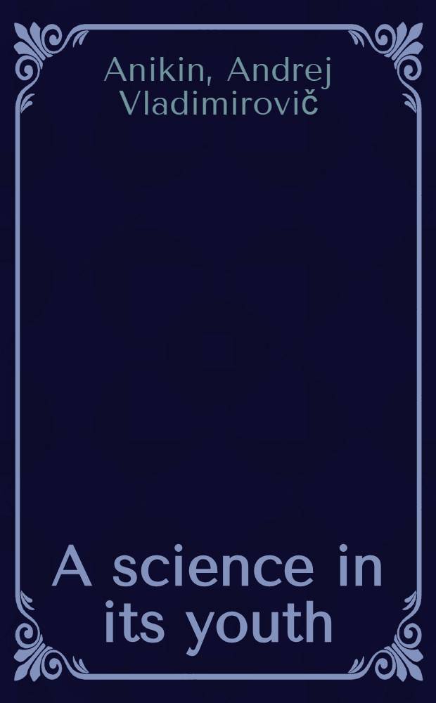 A science in its youth : (Pre-Marxian polit. economy)