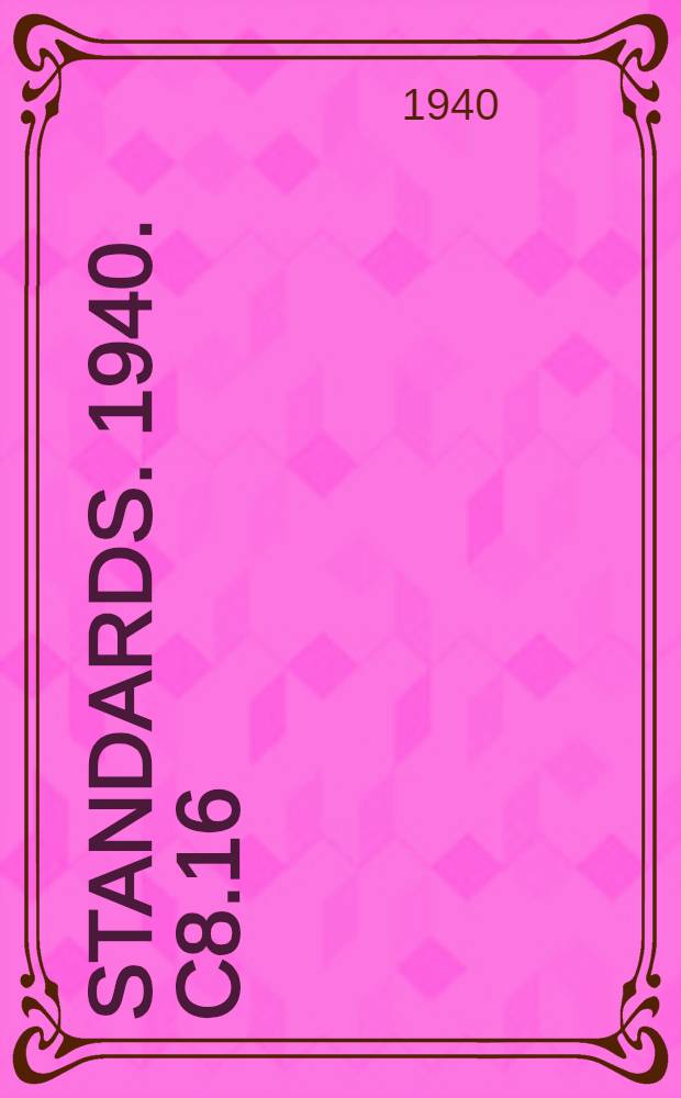 [Standards]. 1940. C8.16 : Rubber-insulated free wire