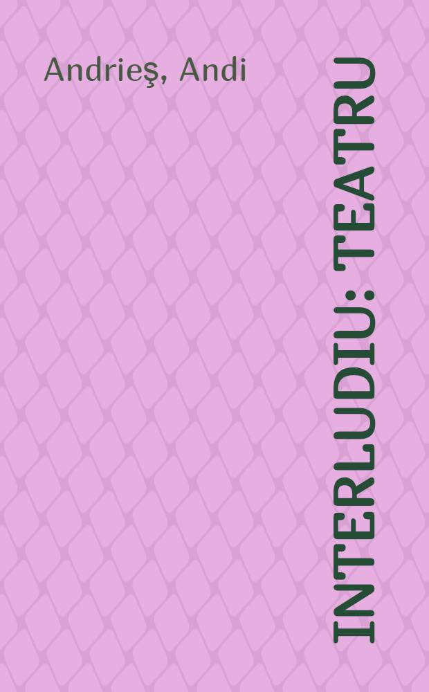 Interludiu : Teatru