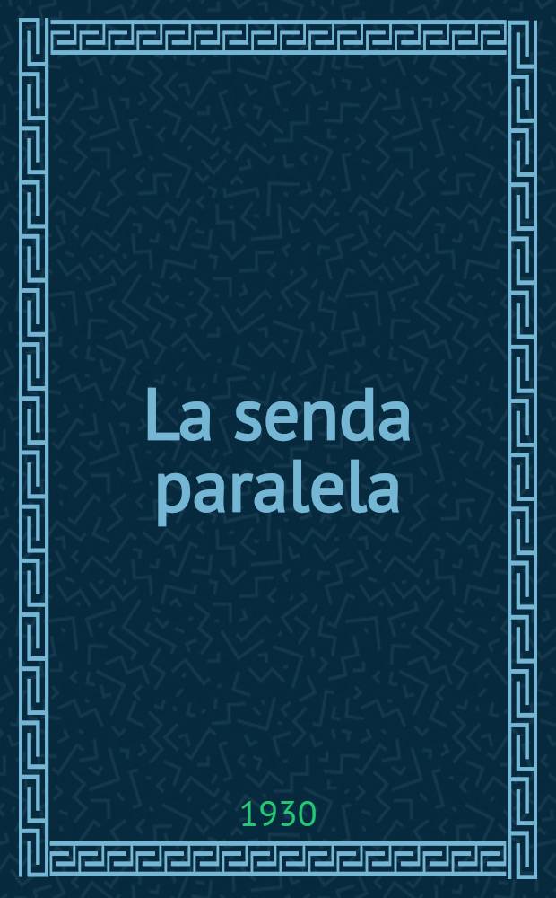 La senda paralela