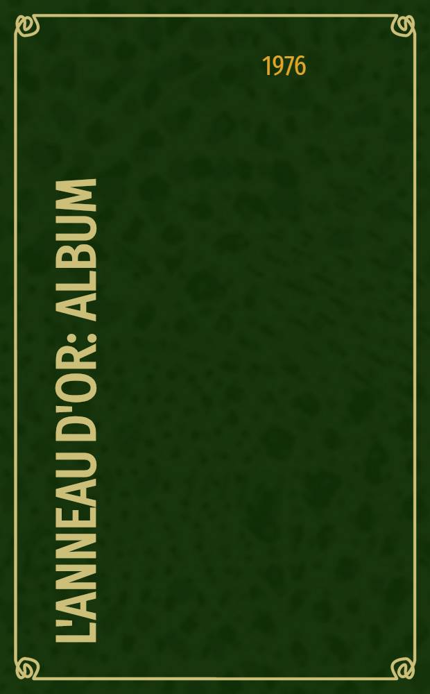 L'Anneau d'or : Album