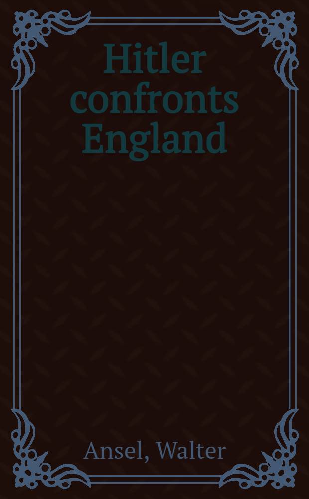 Hitler confronts England