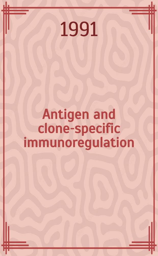 Antigen and clone-specific immunoregulation