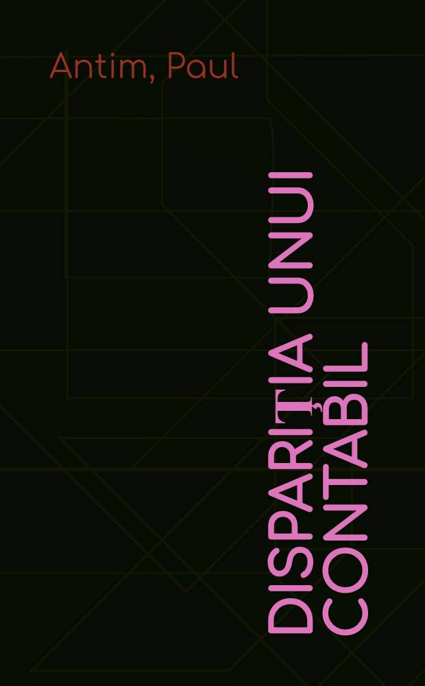 Dispariţia unui contabil : Roman