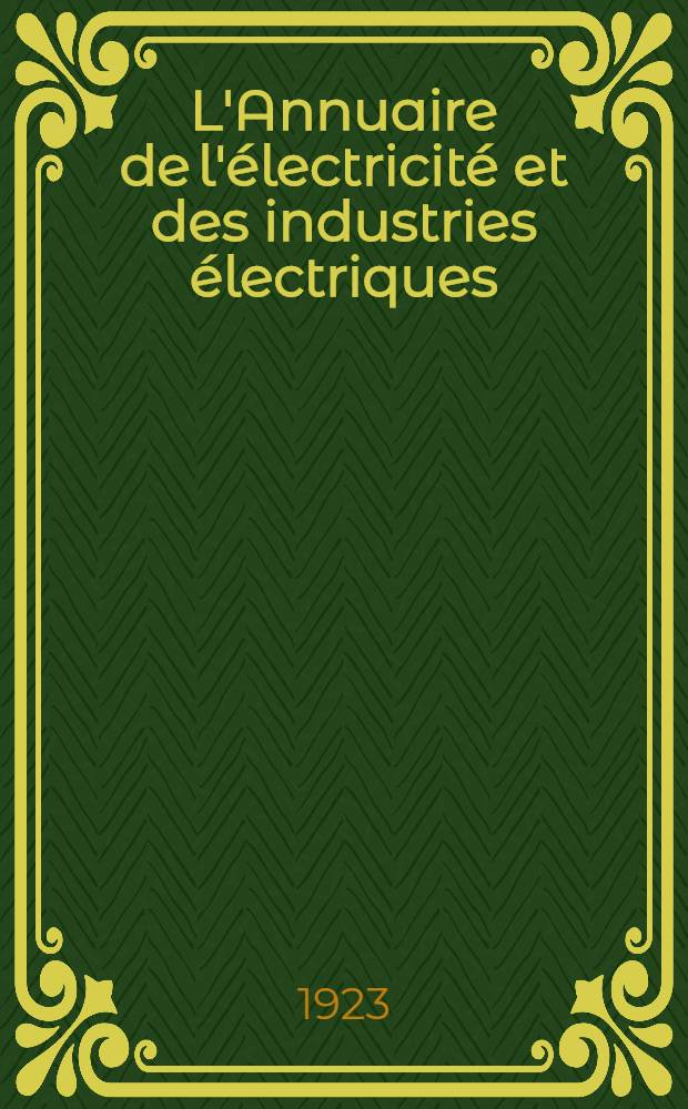 L'Annuaire de l'électricité et des industries électriques