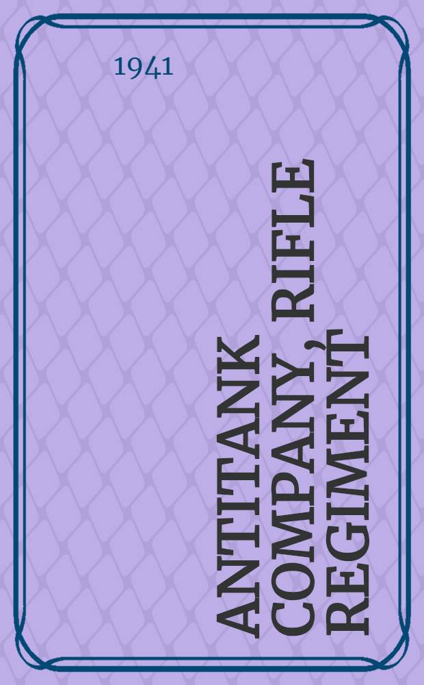 Antitank company, rifle regiment