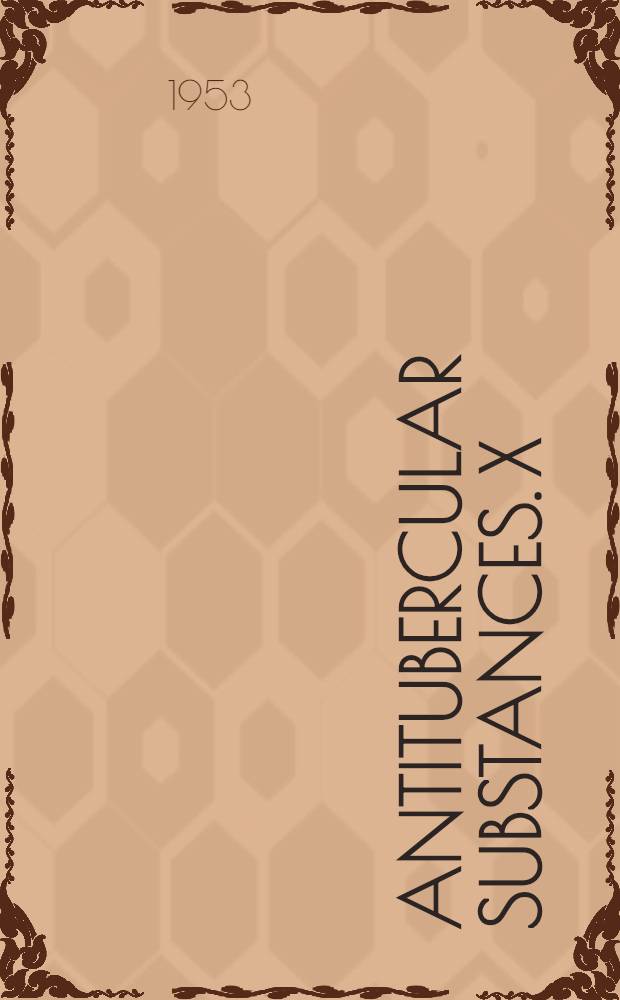 Antitubercular substances. X : Oxidation products of derivatives of o-phenylene diamine