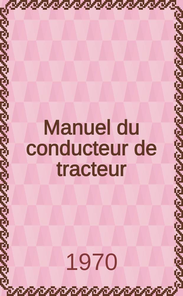 Manuel du conducteur de tracteur