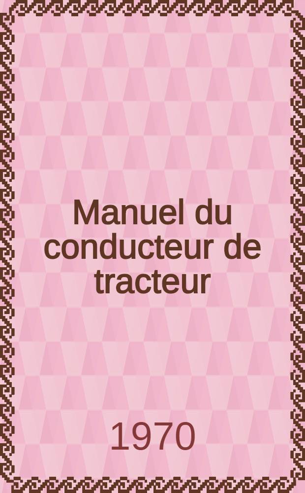 Manuel du conducteur de tracteur