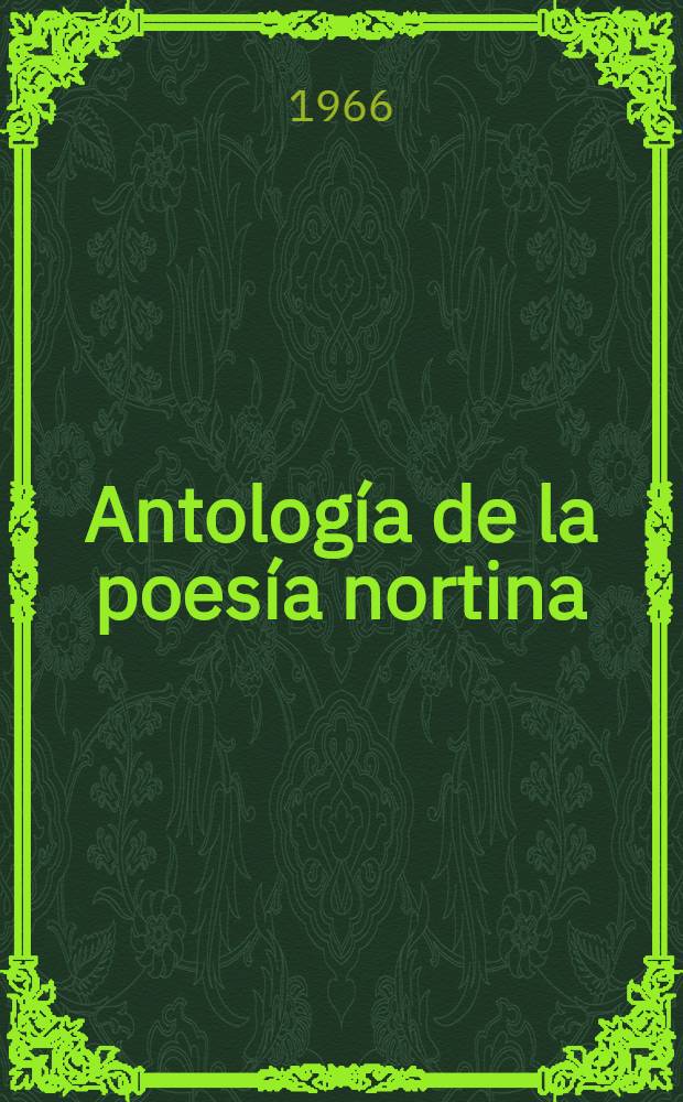 Antología de la poesía nortina: Tarapacá, Antofagasta, Atacama, Coquimbo