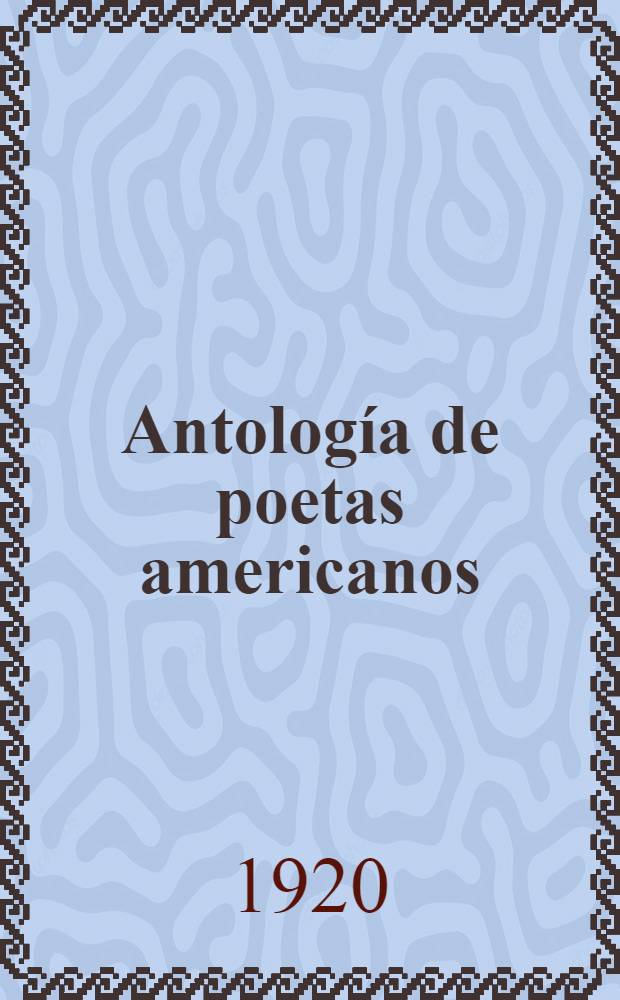 Antología de poetas americanos
