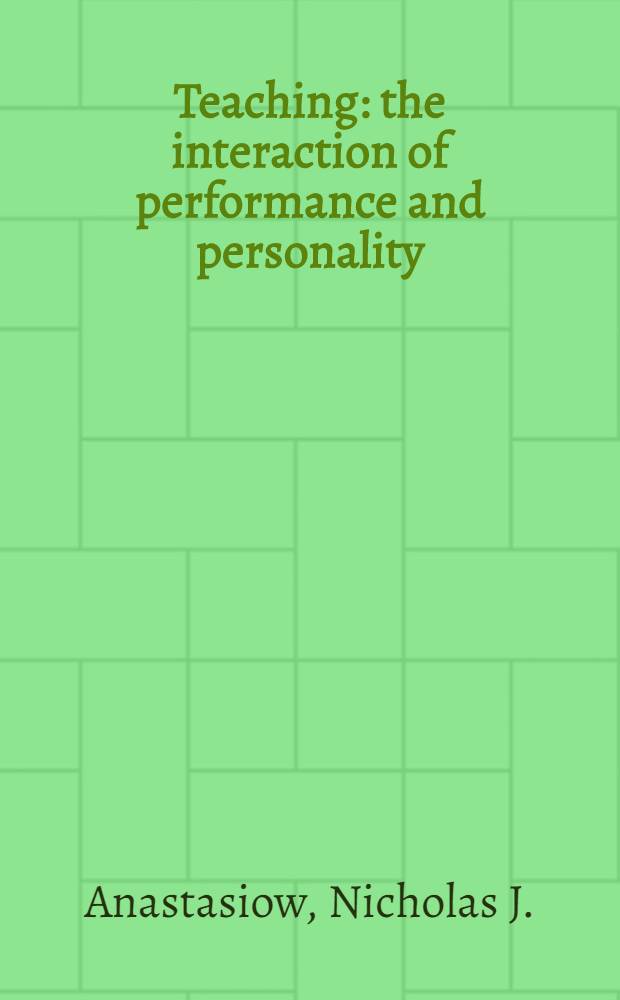 Teaching: the interaction of performance and personality