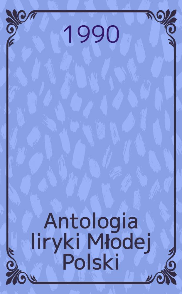 Antologia liryki Młodej Polski