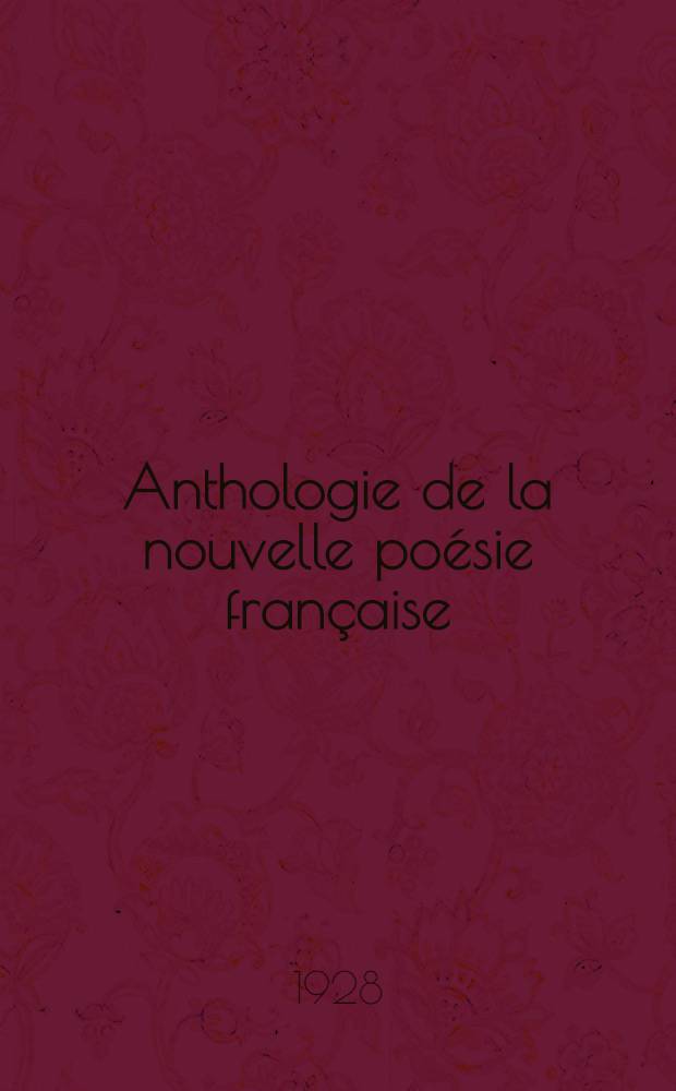 Anthologie de la nouvelle poésie française
