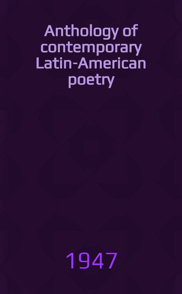 Anthology of contemporary Latin-American poetry